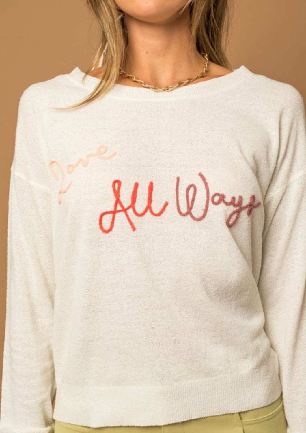 Love All Ways Sweater